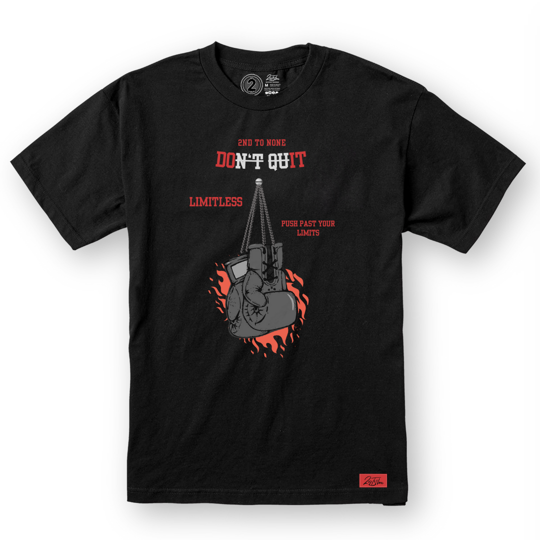 2nd To None Don't Quit Tee (Black)