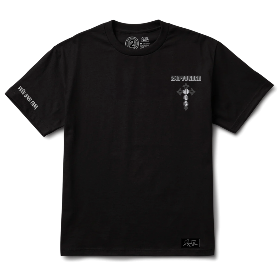 2nd To None Faith Over Fear Tee (Black)