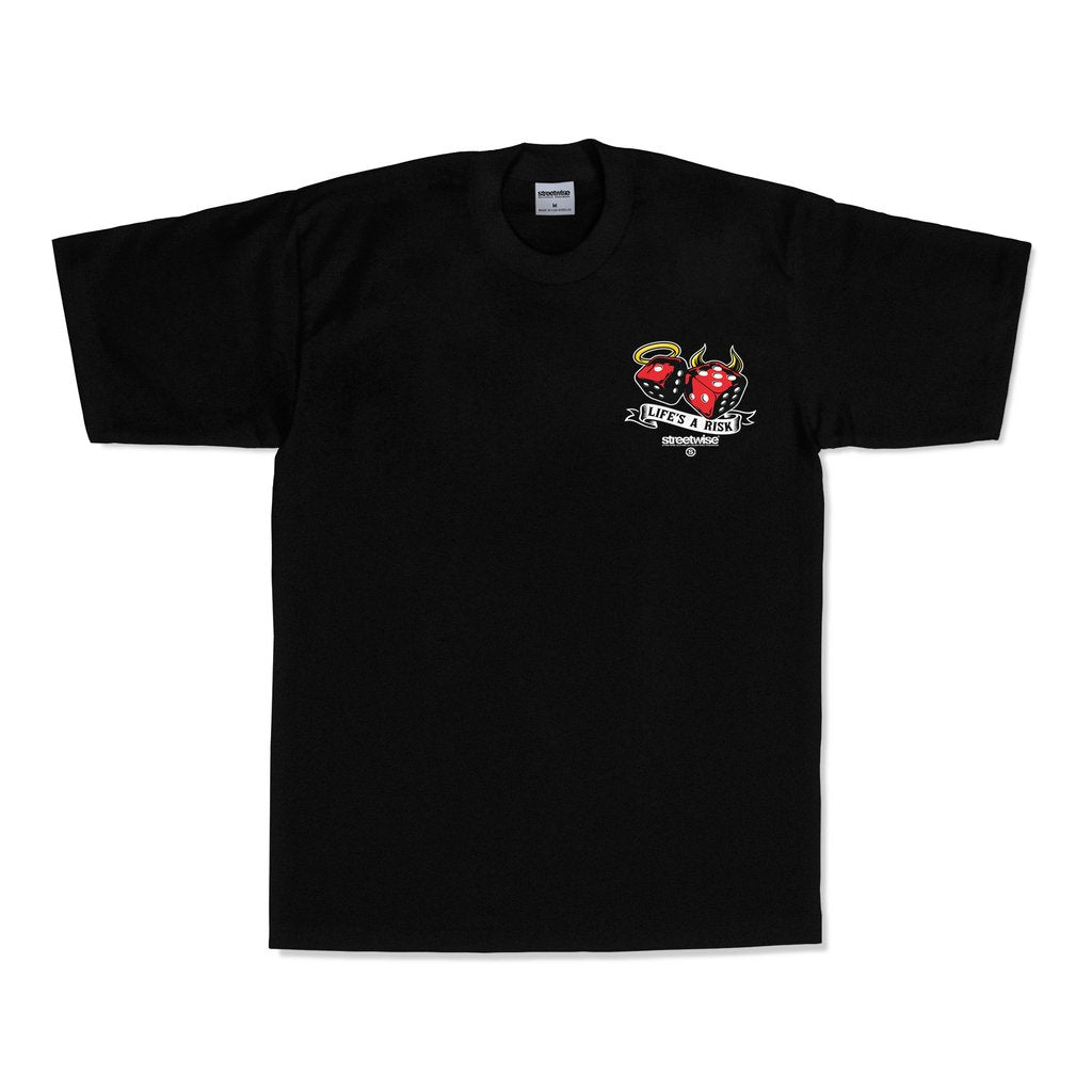 Streetwise Life's A Risk Tee (Black)