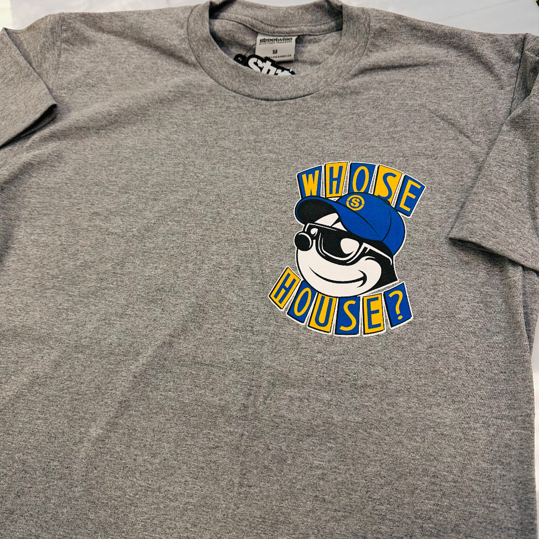 Gray Streetwise t-shirt with 'Whose House?' logo on a white background