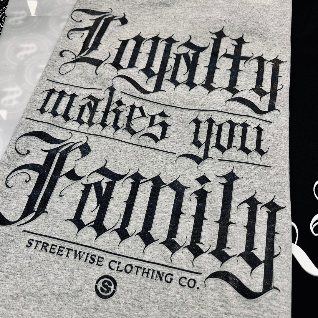 Streetwise Loyal Family Tee (+2 colors)